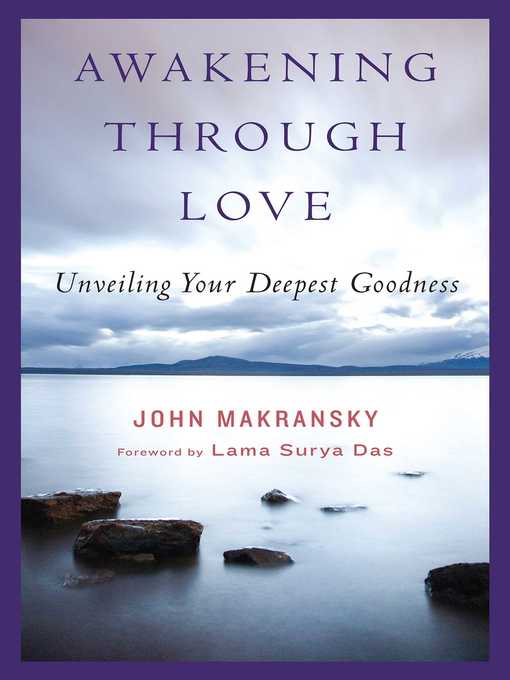 Title details for Awakening Through Love by John Makransky - Available